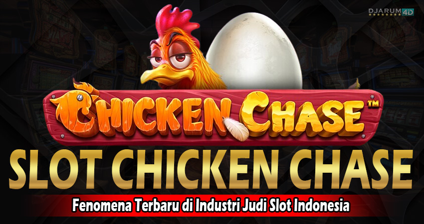 Slot Chicken Chase Gacor Djarum4d