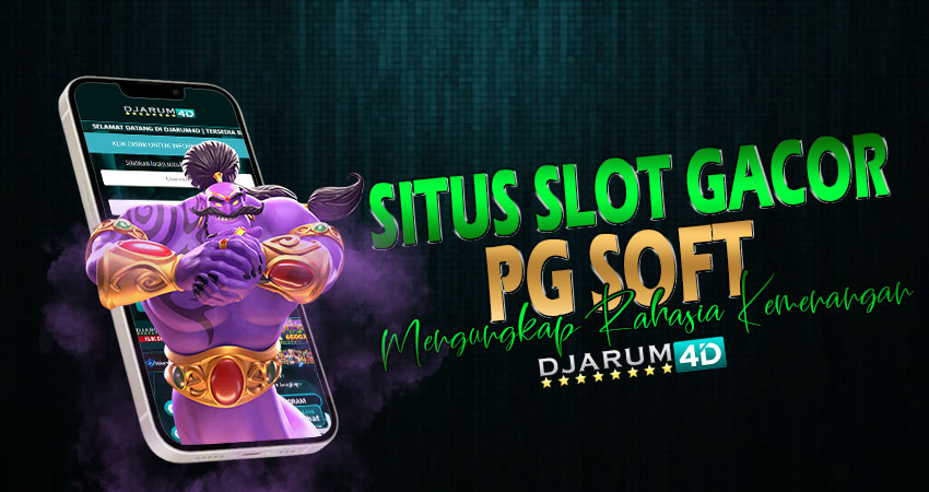 Situs Slot Gacor PG Soft Djarum4d